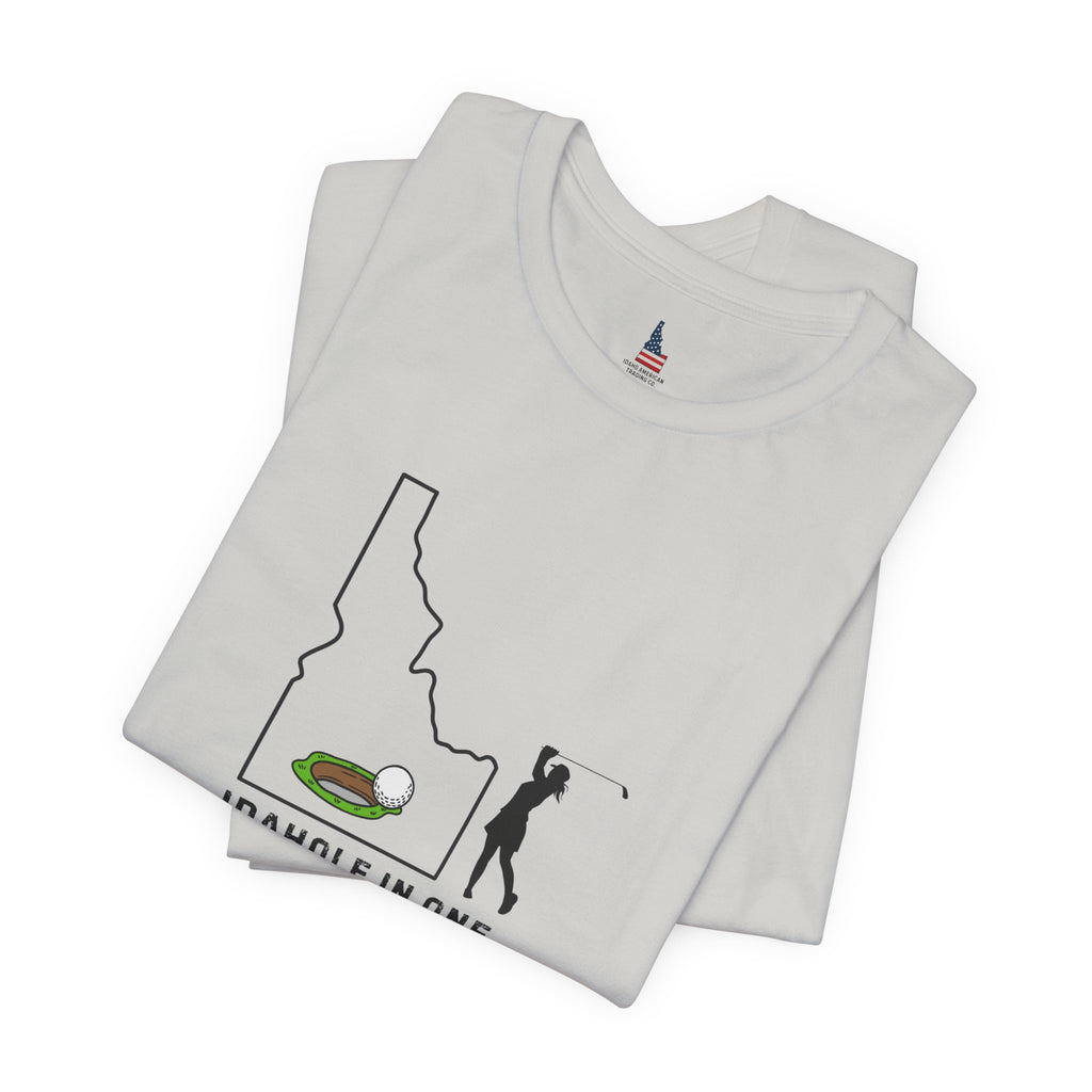 Idahole in One Women's Golf T-Shirt