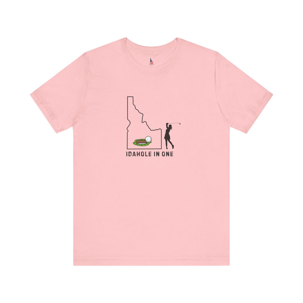 Idahole in One Women's Golf T-Shirt